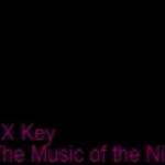 I X Key _ Opus009 The Music of the Night